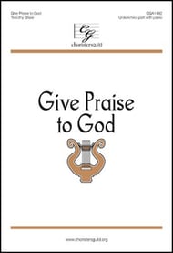 Give Praise to God Unison/Two-Part choral sheet music cover Thumbnail